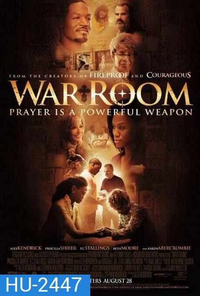 War Room วอร์ รูม (2015)