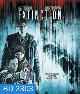 Extinction เอ็กซ์ทิงชั่น