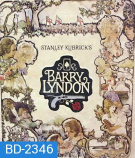 Barry Lyndon (1975) แบร์รี่ ลินดอน ขอฝันจนวันสุดท้าย