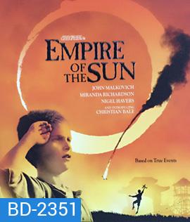 Empire of the Sun (1987) น้ำตาสีเลือด