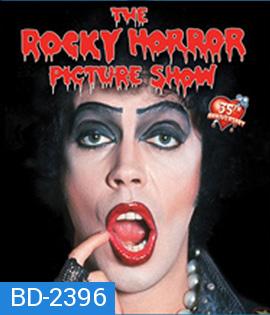 The Rocky Horror Picture Show (1975) มนต์เพลงบ้านผีเพี้ยน
