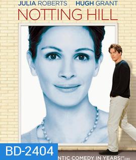 Notting Hill (1999) รักบานฉ่ำ ที่น๊อตติ้งฮิลล์  (ซับไทยหาย 7.48-8.05)