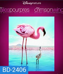 The Crimson Wing: Mystery of the Flamingos (2008)