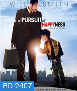 The Pursuit of Happyness (2006) ยิ้มไว้ก่อนพ่อสอนไว้