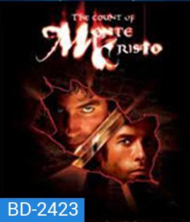 The Count of Monte Cristo (2002) ดวลรัก...ดับแค้น