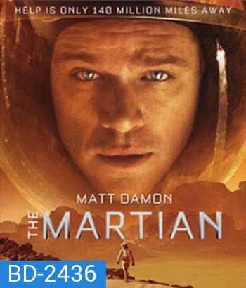 The Martian (2015) เดอะ มาร์เชี่ยน กู้ตาย 140 ล้านไมล์