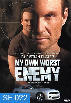 My Own Worst Enemy คู่จารชนระห่ำเดือด
