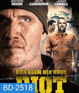 Riot (2015) อัดแค้นถล่มคุก