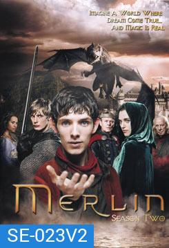 Merlin Season 2 โคตรสงครามมังกรไฟ พ่อมดเมอร์ลิน ปี 2