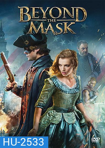 Beyond the Mask หน้ากากแห่งแค้น