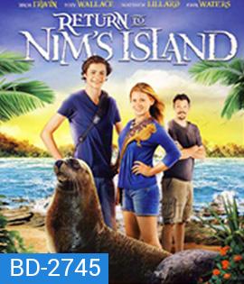 Return to Nim's Island (2013) นิม ไอแลนด์ 2