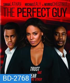 The Perfect Guy หลอนรักผู้ชายในฝัน (2015)