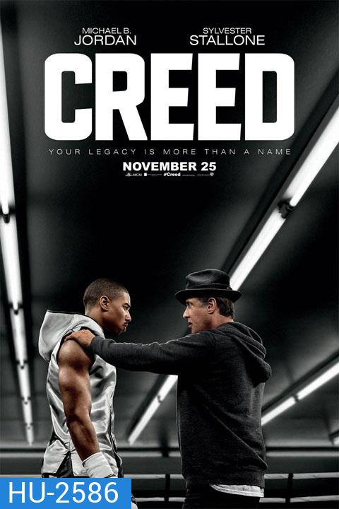 Creed บ่มแชมป์เลือดนักชก