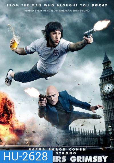 The Brothers Grimsby พี่น้องสายลับ