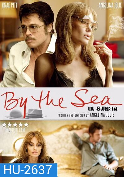 By The Sea ณ ริมทะเล