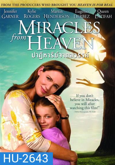 Miracles from Heaven ปาฏิหาริย์จากสวรรค์