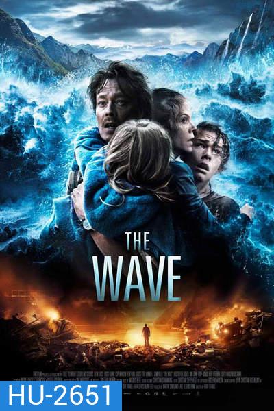 The Wave (2015) มหาวิบัติสึนามิถล่มโลก