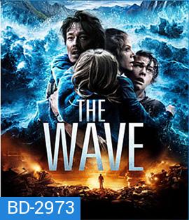 The Wave (2015) มหาวิบัติสึนามิถล่มโลก