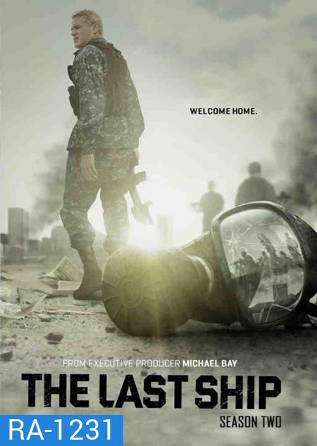 The Last Ship Season 2 ฐานทัพสุดท้าย เชื้อร้ายถล่มโลก ปี 2 ( 13 ตอนจบ )