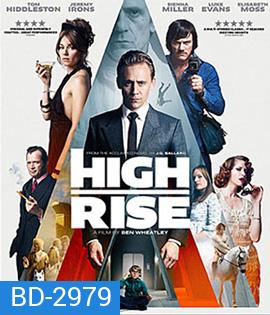 High-Rise (2016) ตึกระทึกเสียดฟ้า