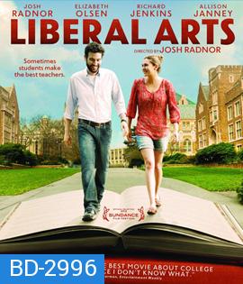Liberal Arts (2013) ติวหลักสูตรหัวใจ ไม่มีเรียนลัด