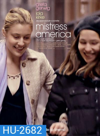 MISTRESS AMERICA