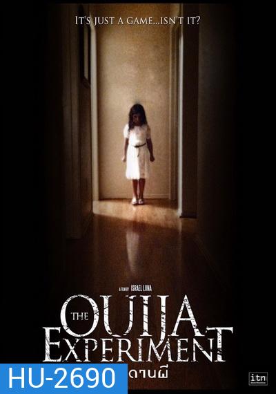 The Ouija Experiment กระดานผี