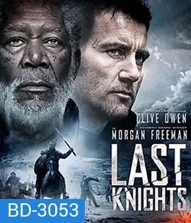 Last Knights (2015) ล่าล้างทรชน