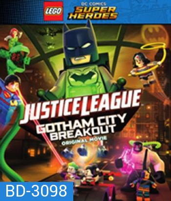 Lego DC Comics Superheroes: Justice League - Gotham City Breakout (2016)  สงครามป่วนเมืองก็อตแธม
