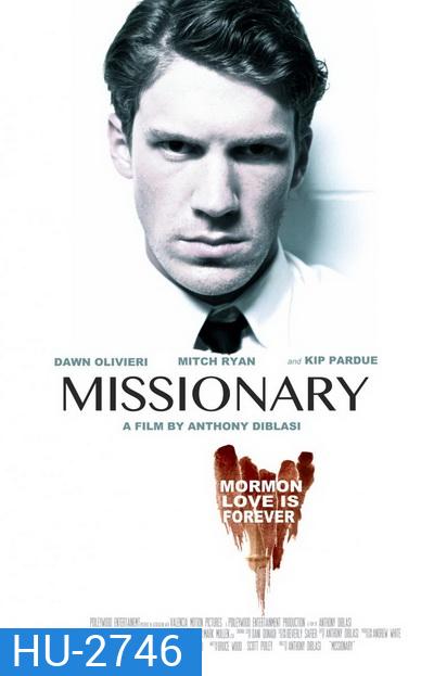MISSIONARY รักซ่อนอำมหิต