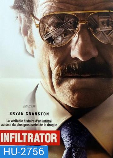 The Infiltrator แผนปล้นเหนือเมฆ