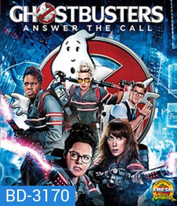 Ghostbusters: Answer the Call (2016) บริษัทกำจัดผี ภาค 3 (Theatrical Version)