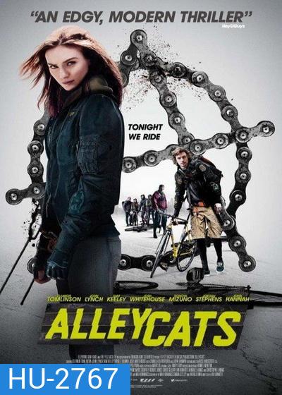 Alleycats ปั่นชนนรก ( มาสเตอร์ บรรยายไทย )