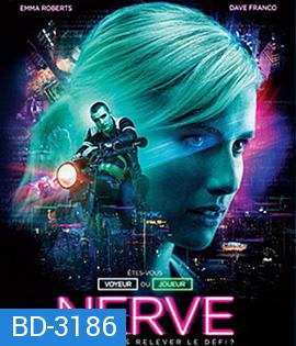 Nerve (2016) เล่นเกม เล่นตาย