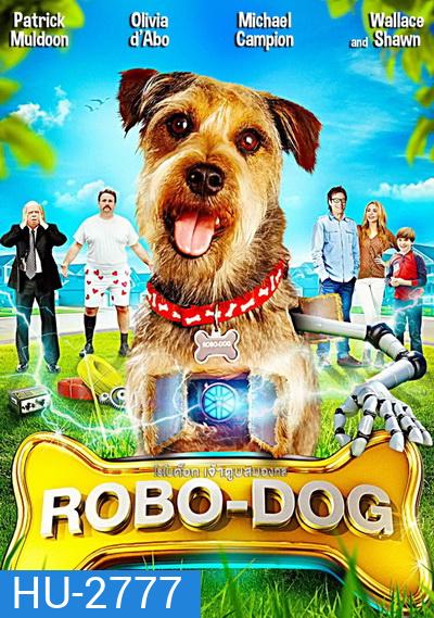 Robo-Dog โรโบด็อก เจ้าตูบสมองกล