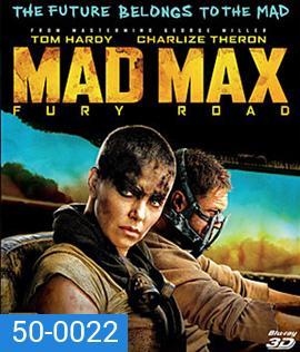 Mad Max: Fury Road (2015) แมดแม็กซ์ ถนนโลกันตร์ (2D+3D)