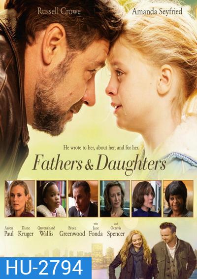 Fathers and Daughters สองหัวใจสายใยนิรันดร์