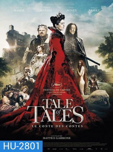 TALE OF TALES ตำนานนิทานทมิฬ