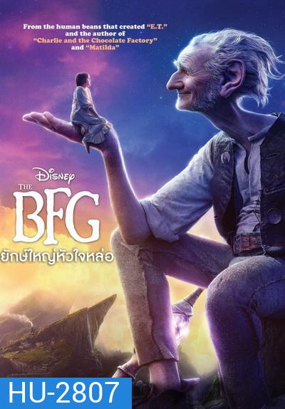 The BFG ยักษ์ใหญ่หัวใจหล่อ