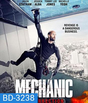 Mechanic 2: Resurrection (2016) โคตรเพชฌฆาต แค้นข้ามโลก