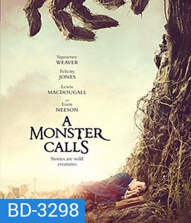 A Monster Calls (2016) มหัศจรรย์เรียกอสูร