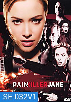 Painkiller Jane เจนเพชฌฆาตสาวตายไม่เป็น