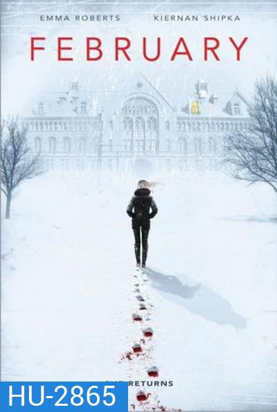 February เดือนสองต้องตาย | The Blackcoat's Daughter
