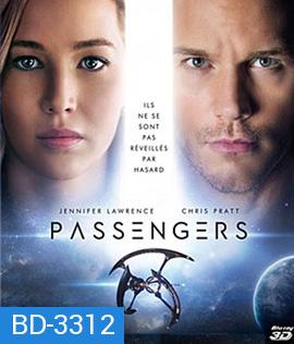 Passengers (2016) คู่โดยสารพันล้านไมล์ 3D