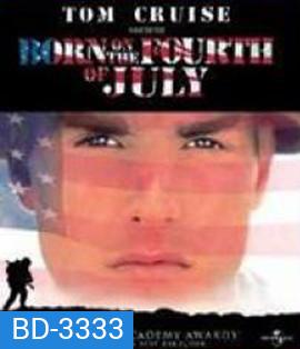 Born on the Fourth of July (1989) วีรบุรุษไร้ค่า