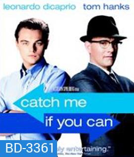 Catch Me If You Can (2002) จับให้ได้ถ้านายแน่จริง