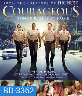 Courageous (2011) ยอดวีระชนหัวใจผู้พิทักษ์