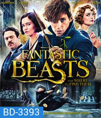 Fantastic Beasts and Where to Find Them (2016) สัตว์มหัศจรรย์และถิ่นที่อยู่