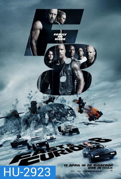 The Fate of the Furious 8 (2017) เร็วแรงทะลุนรก 8 - Fast and Furious 8