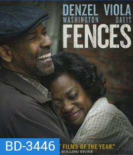 Fences (2016) รั้วใดมิอาจกั้น